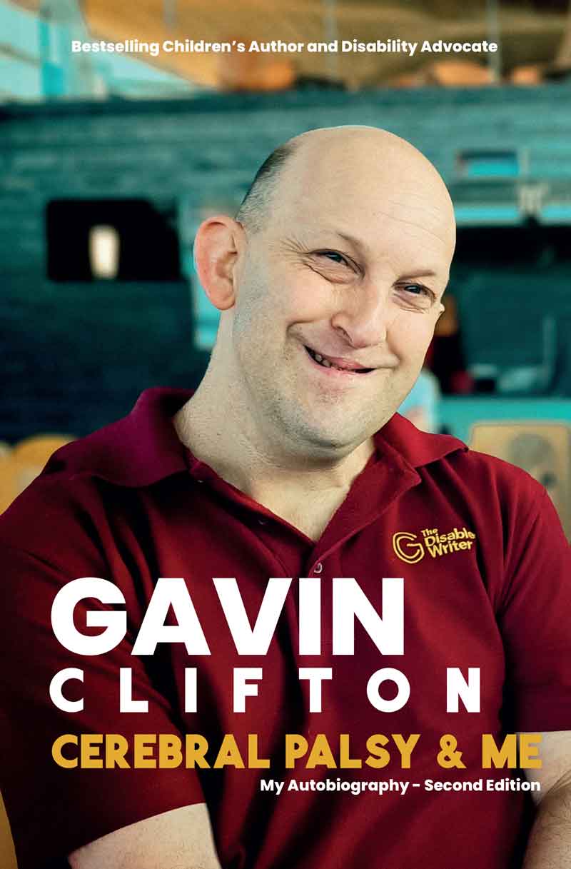 Cerebral palsy and me cover - This is the latest version og Gavon Cliftons Autobiography